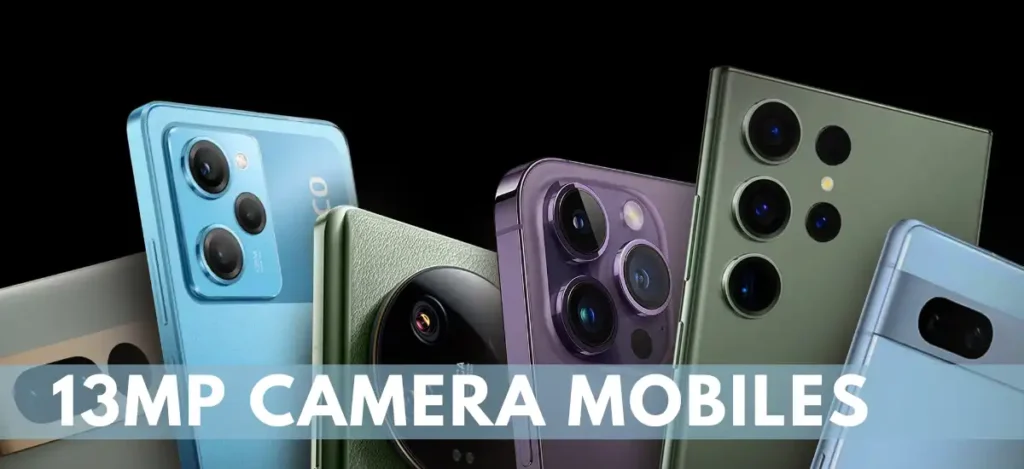 13mp Camera MOBILES